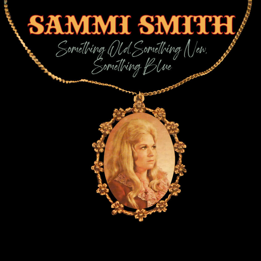 Sammi Smith - Something Old, Something New, Something Blue (Mod) [CD]