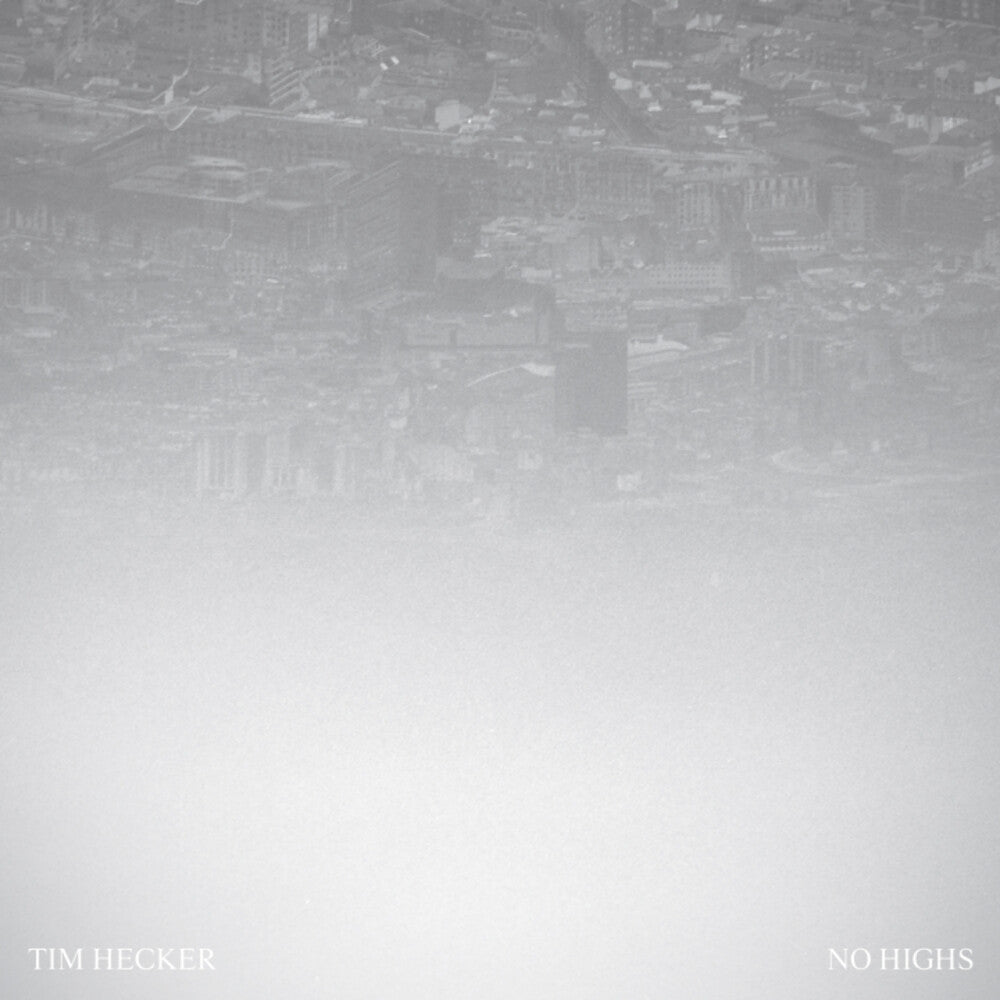 Tim Hecker - No Highs [LP] [New Vinyl]