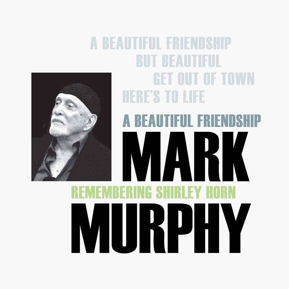 Mark Murphy - A Beautiful Friendship: Remembering Shirley Horn [Indie Exclusive Limited Japanese Edition] [New CD]