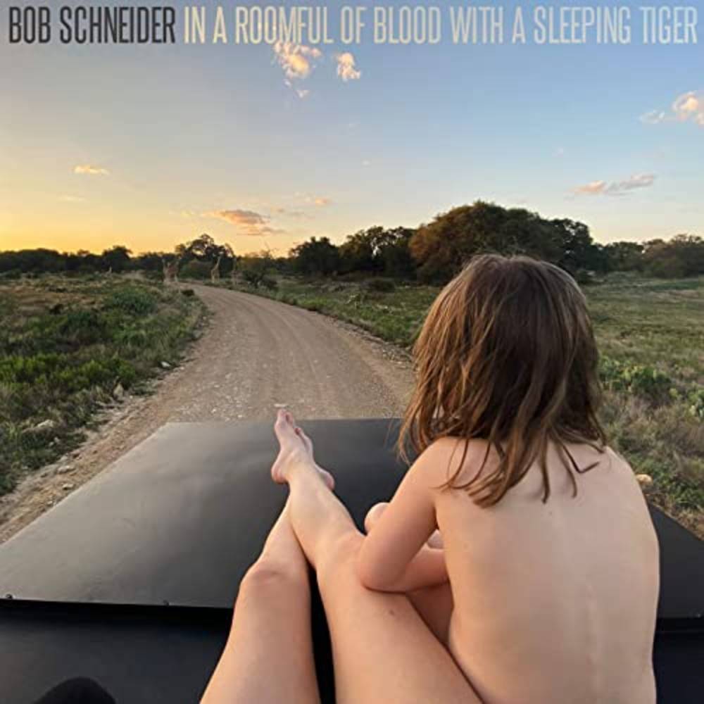 Bob Schneider - In a Roomful of Blood with a Sleeping Tiger [CD] [New CD]