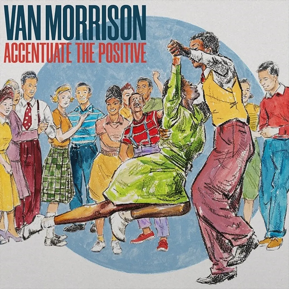 Van Morrison - Accentuate The Positive [Indie Exclusive Limited Edition Blue 2 LP] [New Vinyl]
