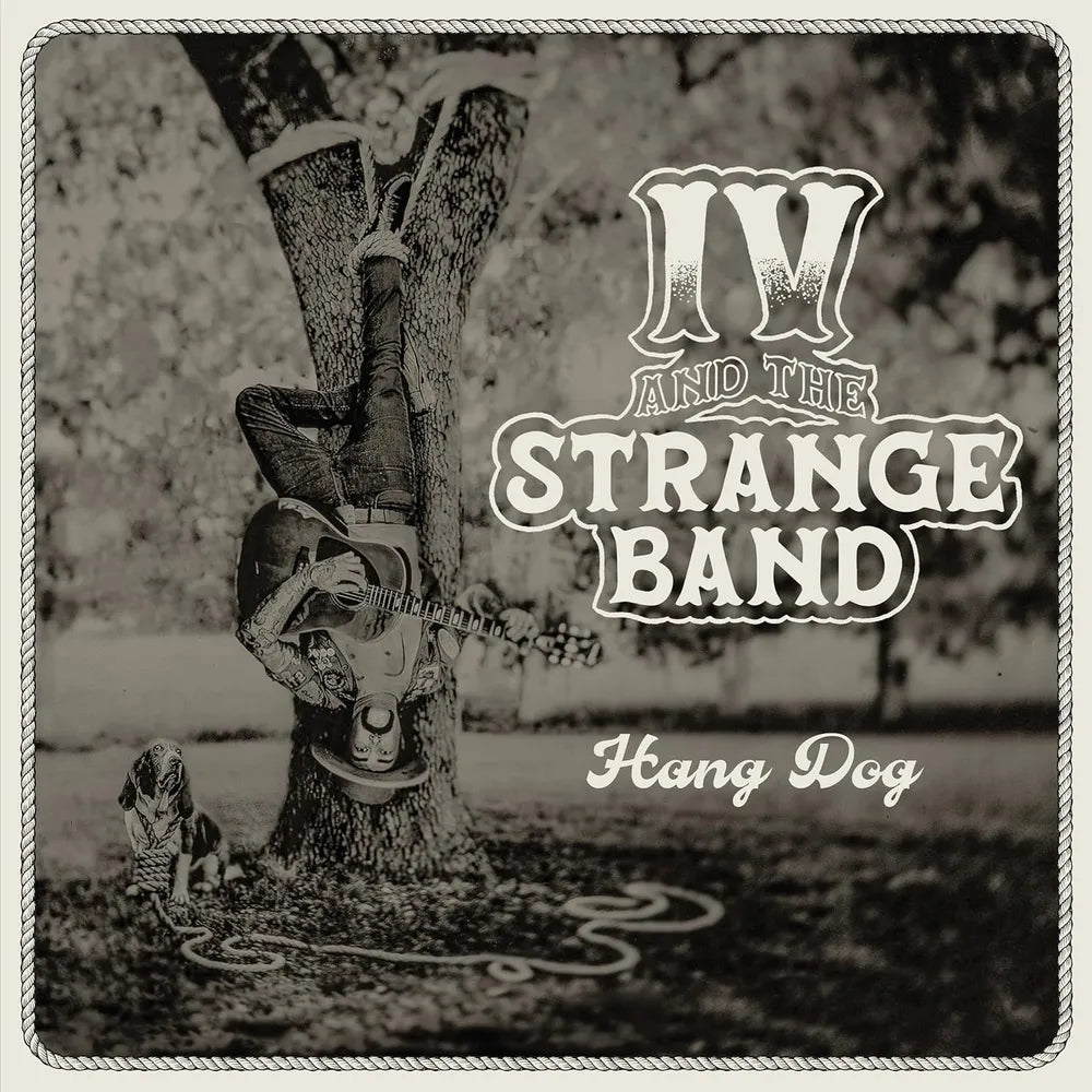 IV and the Strange Band - Hang Dog [Limited Edition Forest Green LP] [New Vinyl]