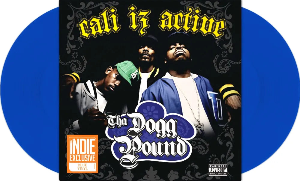 Tha Dogg Pound - Cali Iz Active [RSD Essential Indie Colorway Blue 2LP] [New Vinyl]