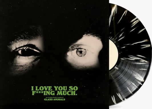 Glass Animals - I Love You So F***ing Much [Limited Edition Black/White Splatter LP] [New Vinyl]
