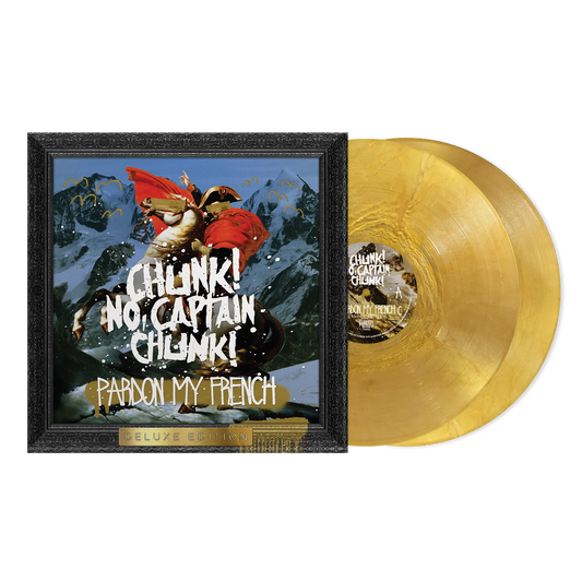 Chunk No Captain Chunk - Pardon My French (Deluxe Edition) [2xLP Metallic Gold Vinyl] [New Vinyl]