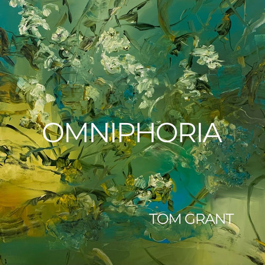 Tom Grant - Omniphoria [CD] [New CD]