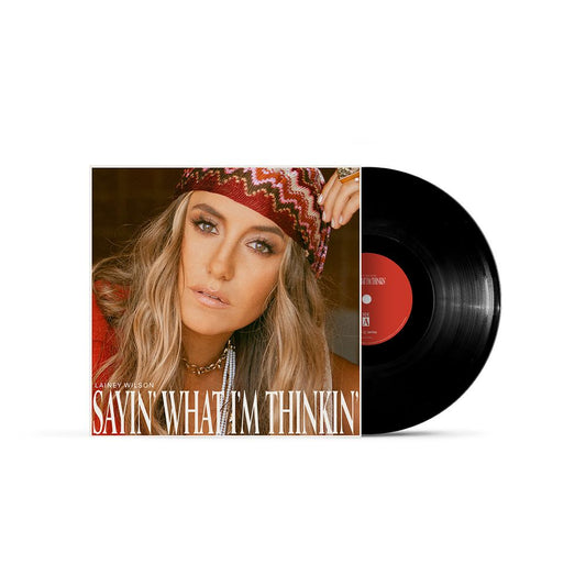 Lainey Wilson - Sayin' What I'm Thinkin' [LP] [New Vinyl]