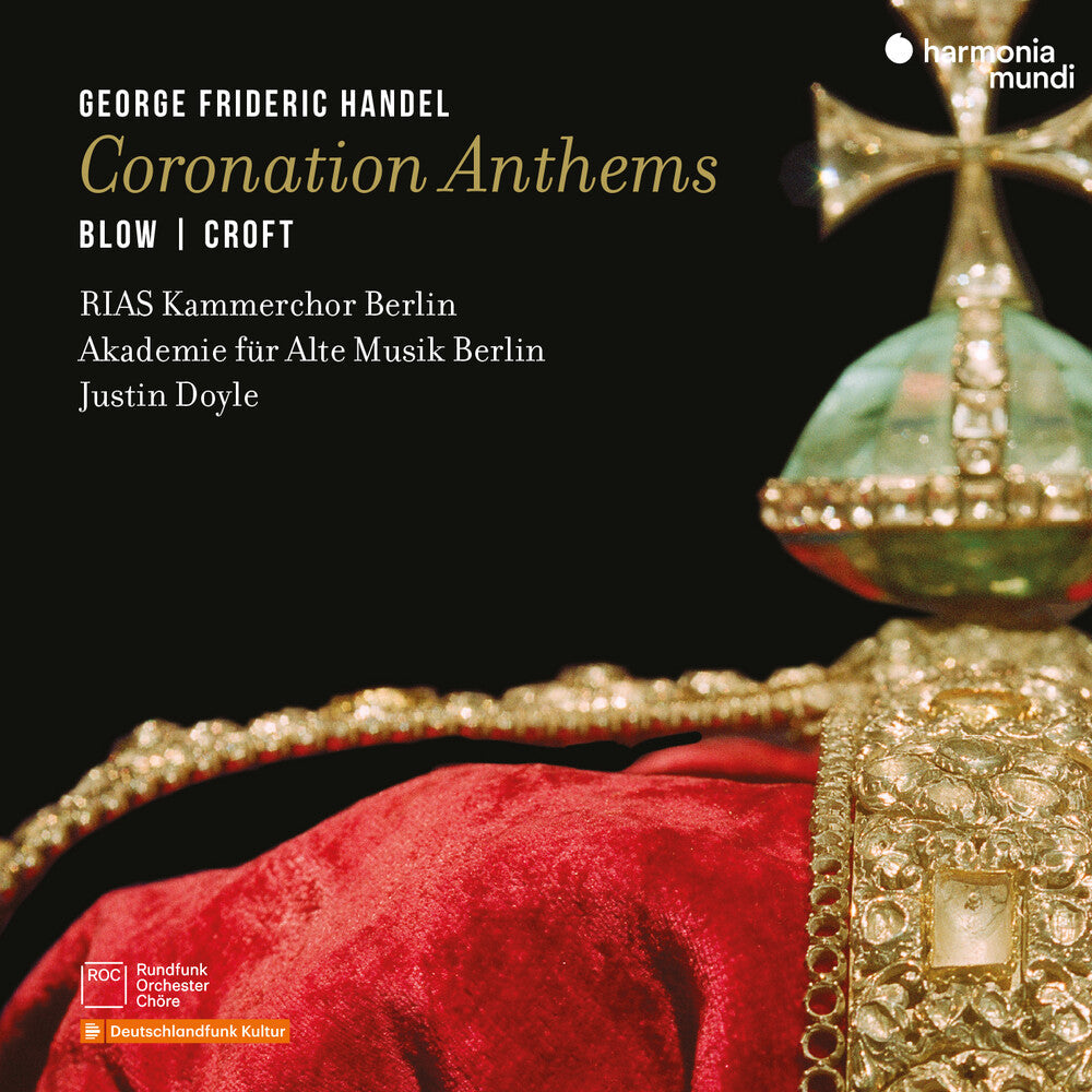 RIAS-Kammerchor Berlin - Handel: Coronation Anthems Music CD