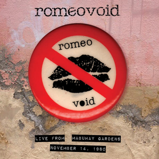 Romeo Void - Live From The Mabuhay Gardens November 14, 1980 [RSD 2023] [] [New Vinyl]