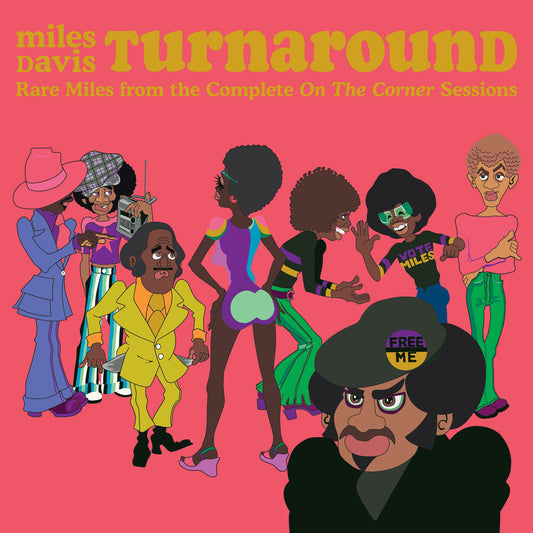 Miles Davis - TURNAROUND: Unreleased Rare Vinyl from On The Corner [RSD 2023] [] [New Vinyl]