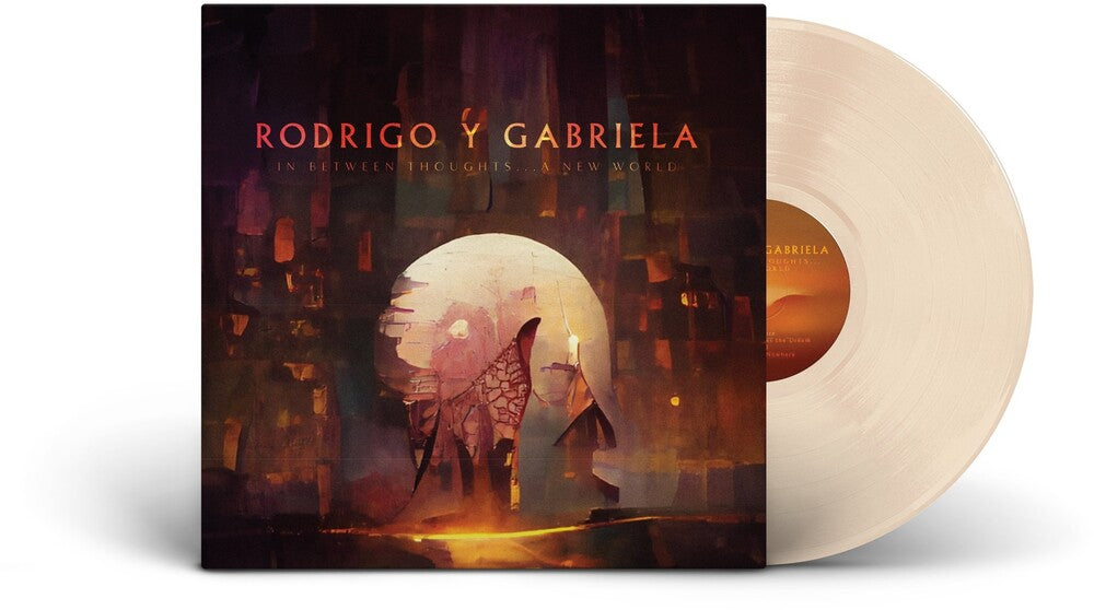 Rodrigo Y Gabriela - In Between Thoughts…A New World [Bone LP] Vinyl Record [New]