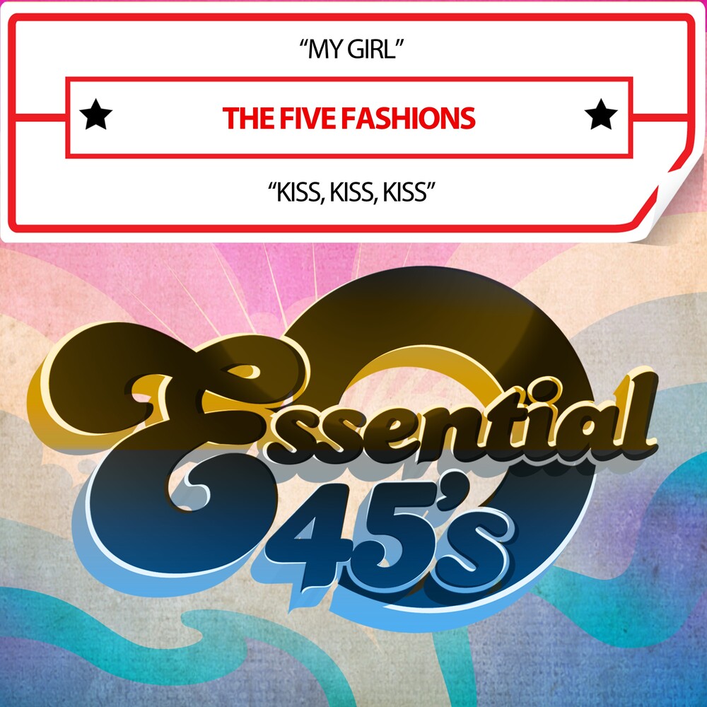 Five Fashions - My Girl / Kiss, Kiss, Kiss (Digital 45) (Mod) Music CD