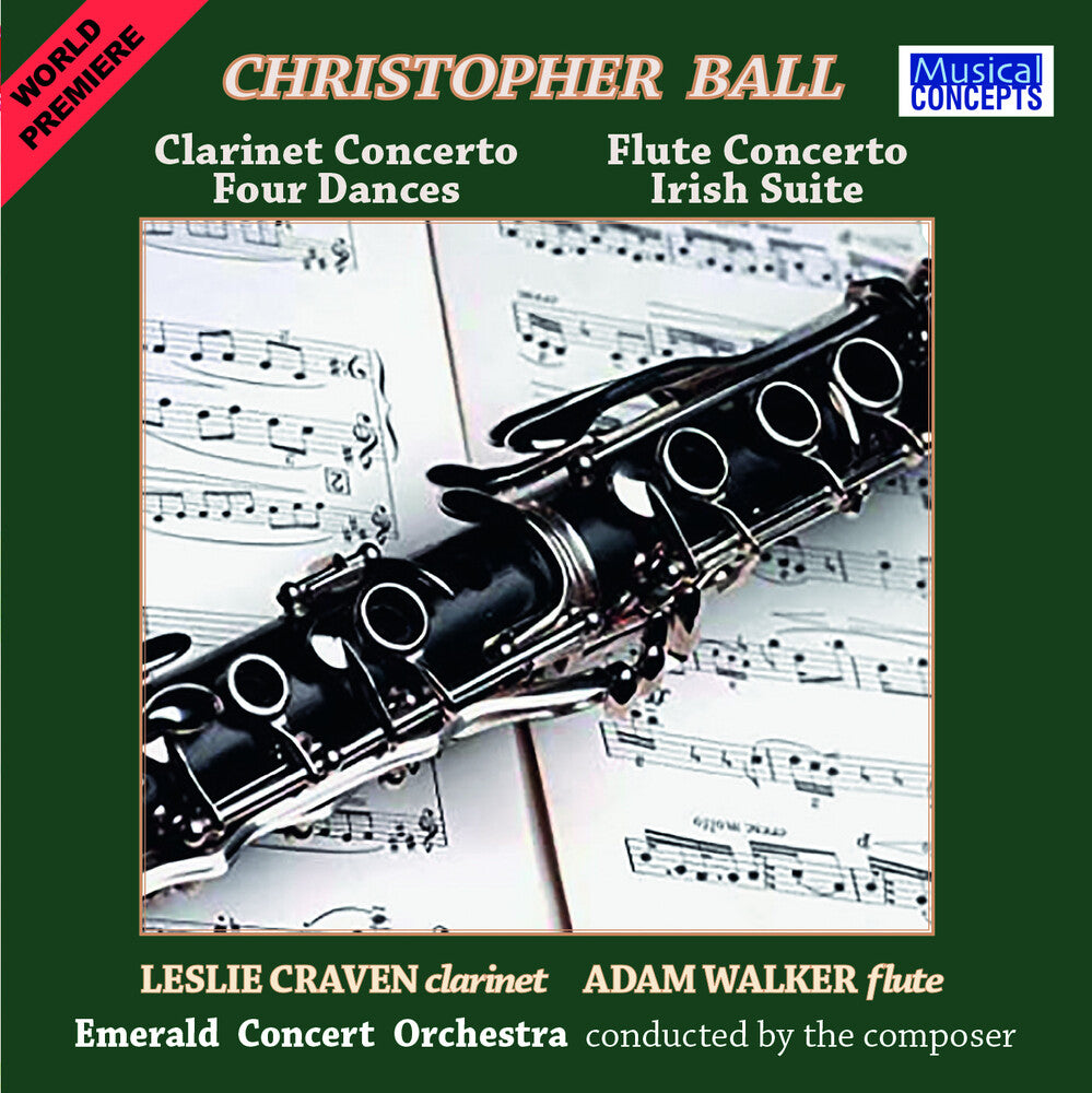Leslie Craven - Christopher Ball: Clarinet & Flute Concertos + [CD]