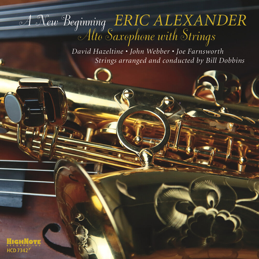 Eric Alexander - New Beginning - Alto Saxophone With Strings [CD]