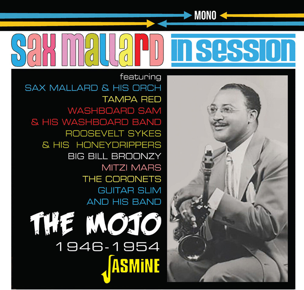 Sax Mallard - In Session: The Mojo 1946-1954 (Uk) [CD]