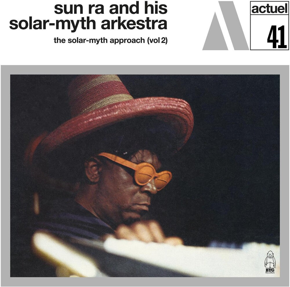 Sun Ra & His Solar-Myth Arkestra - Solar-Myth Approach Vol. 2 [LP] Vinyl Record [New]