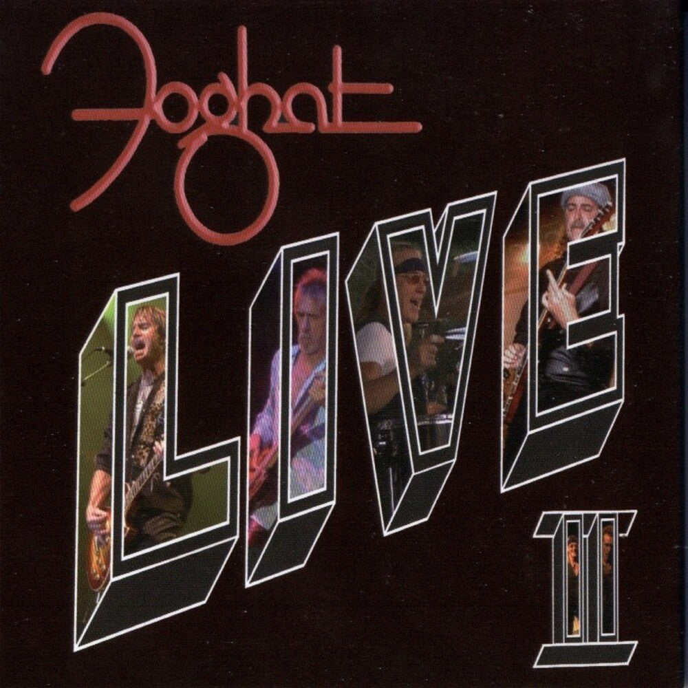 Foghat - Live II [2 CD]
