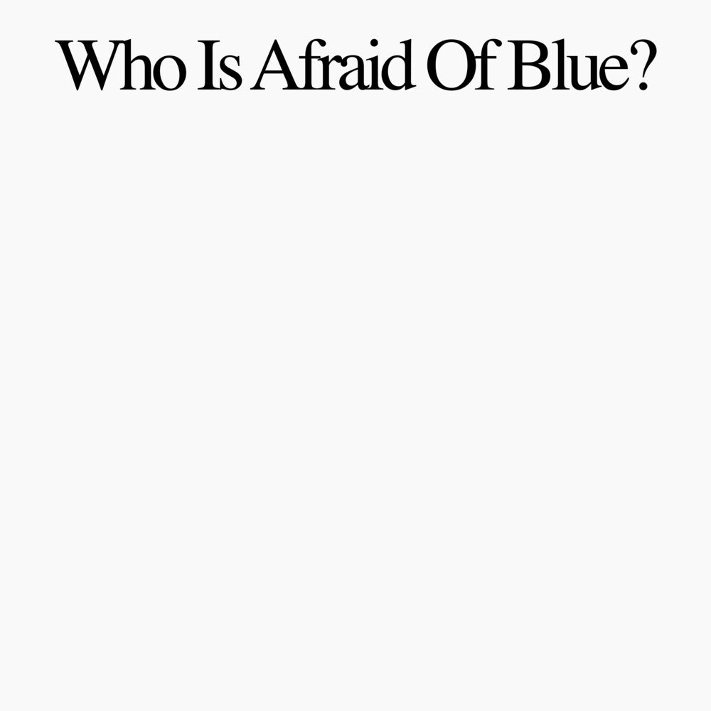 Purr - Who Is Afraid Of Blue? [LP] Vinyl Record [New]