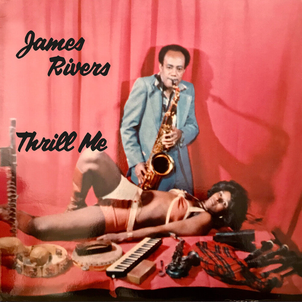 Rivers, James - Thrill Me [CD]