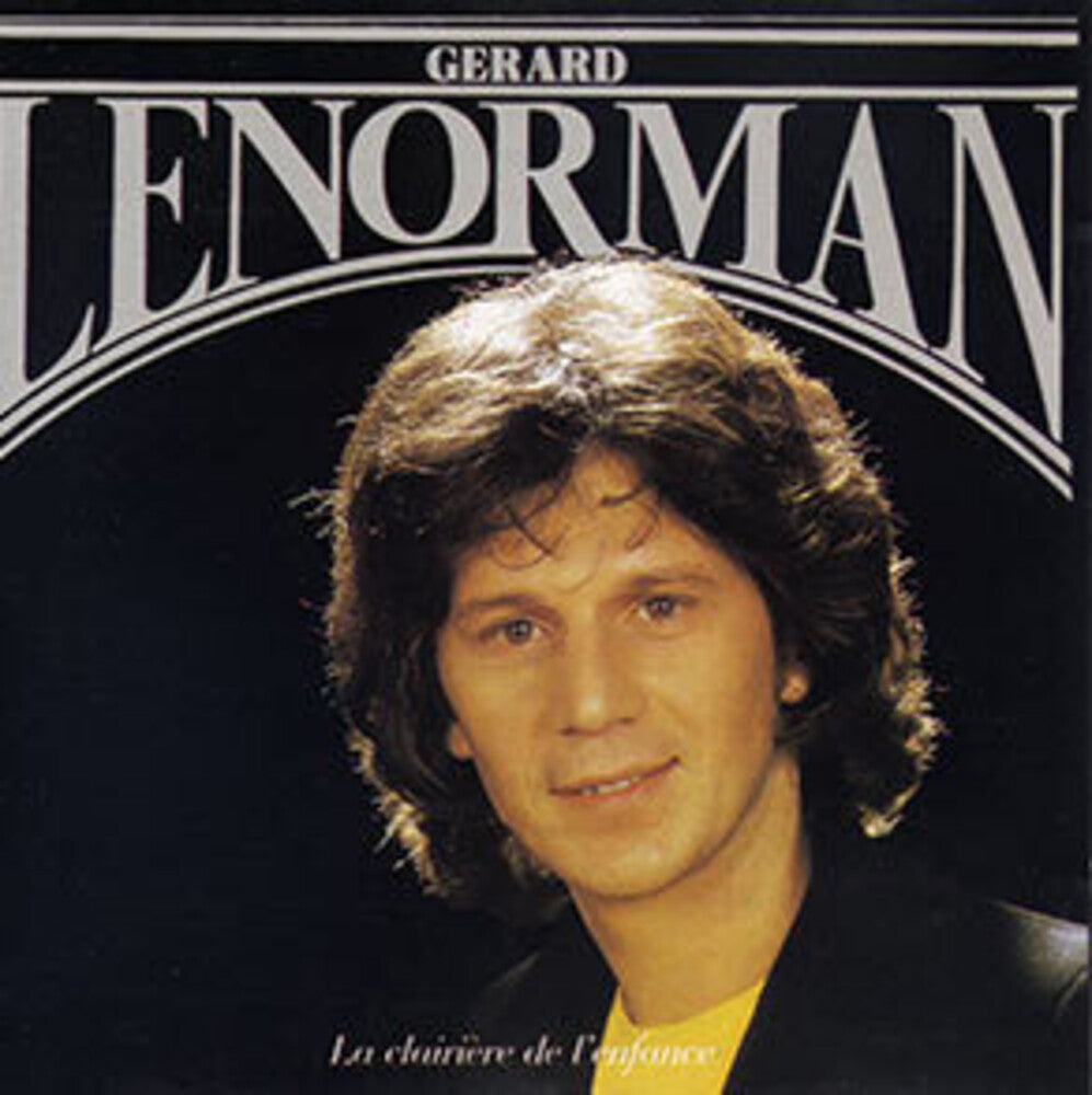 Gerard Lenorman - La Clairiere De L'enfance [CD]