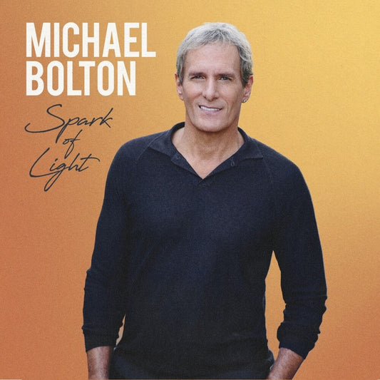 Michael Bolton - Spark Of Light [Deluxe] [New]