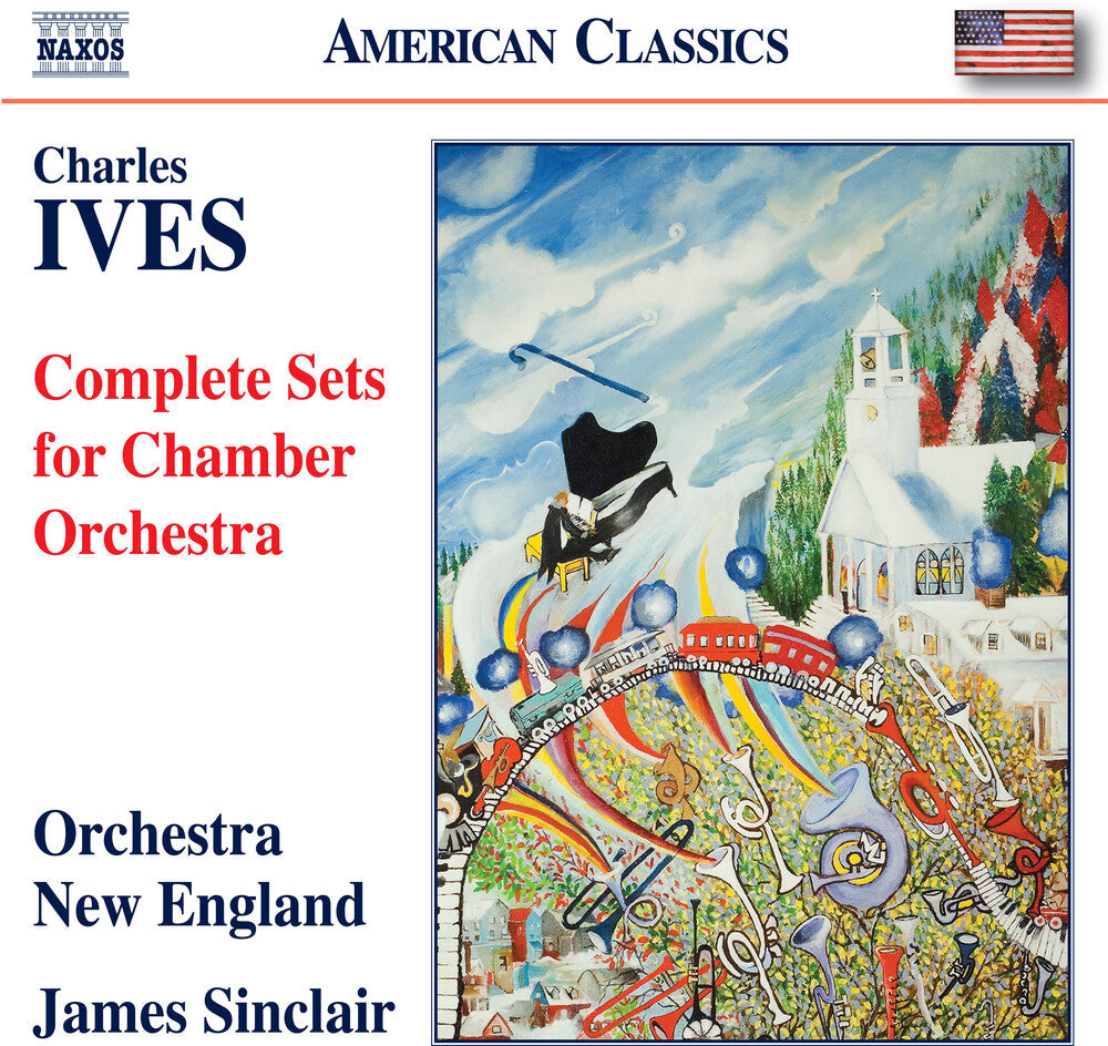 Ives / Sinclair / Orchestra Of New England - Complete Sets For Chamber Orchestra Music CD