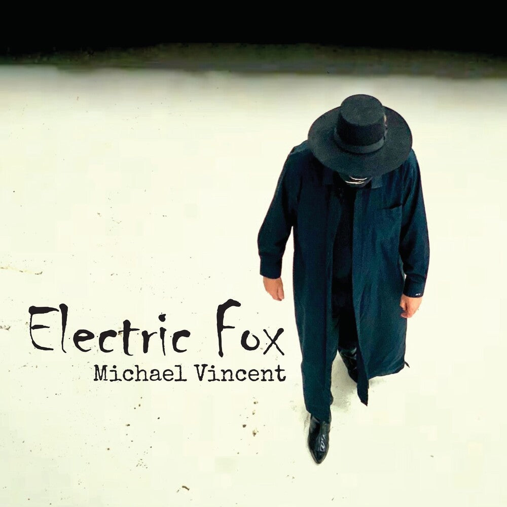 Michael Vincent - Electric Fox Music CD