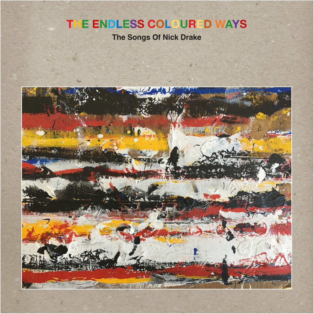 Various Artists - The Endless Coloured Ways: The Songs of Nick Drake [Grey 2LP+7in] Vinyl Record [New]
