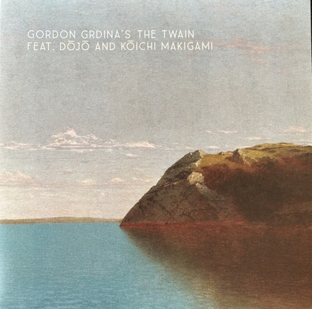 Grdina, Gordon & the Twain - Gordon Grdina & The Twain [LP] Vinyl Record