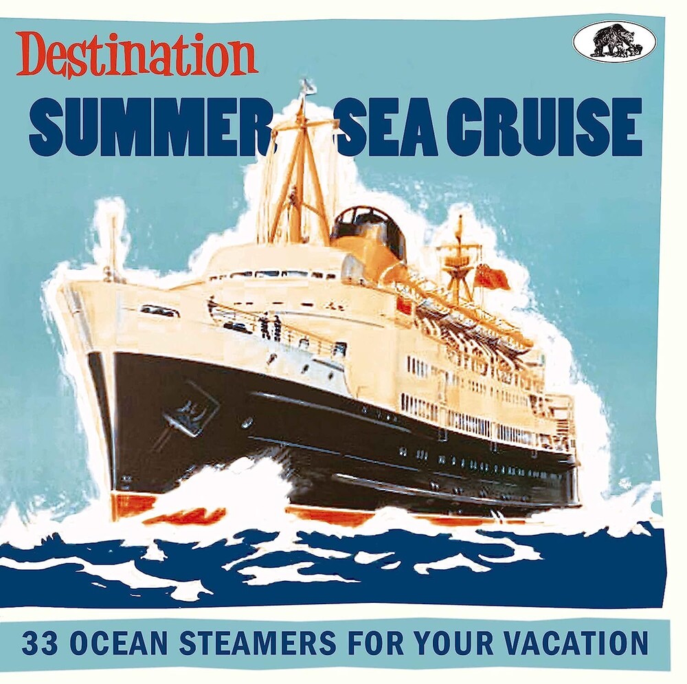 Destination Summer Sea Cruise: 33 Ocean / Various - Destination Summer Sea Cruise: 33 Ocean / Various [CD]