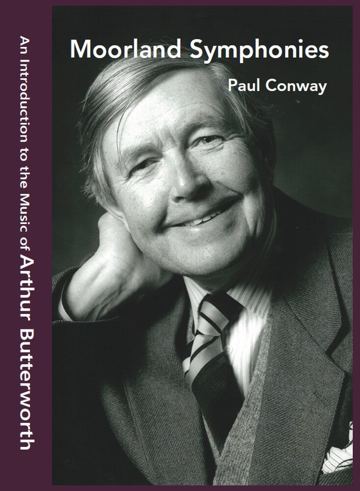 Athur Butterworth  / Conway,Paul - Moorland Symphonies - Introduction To The Music Music CD