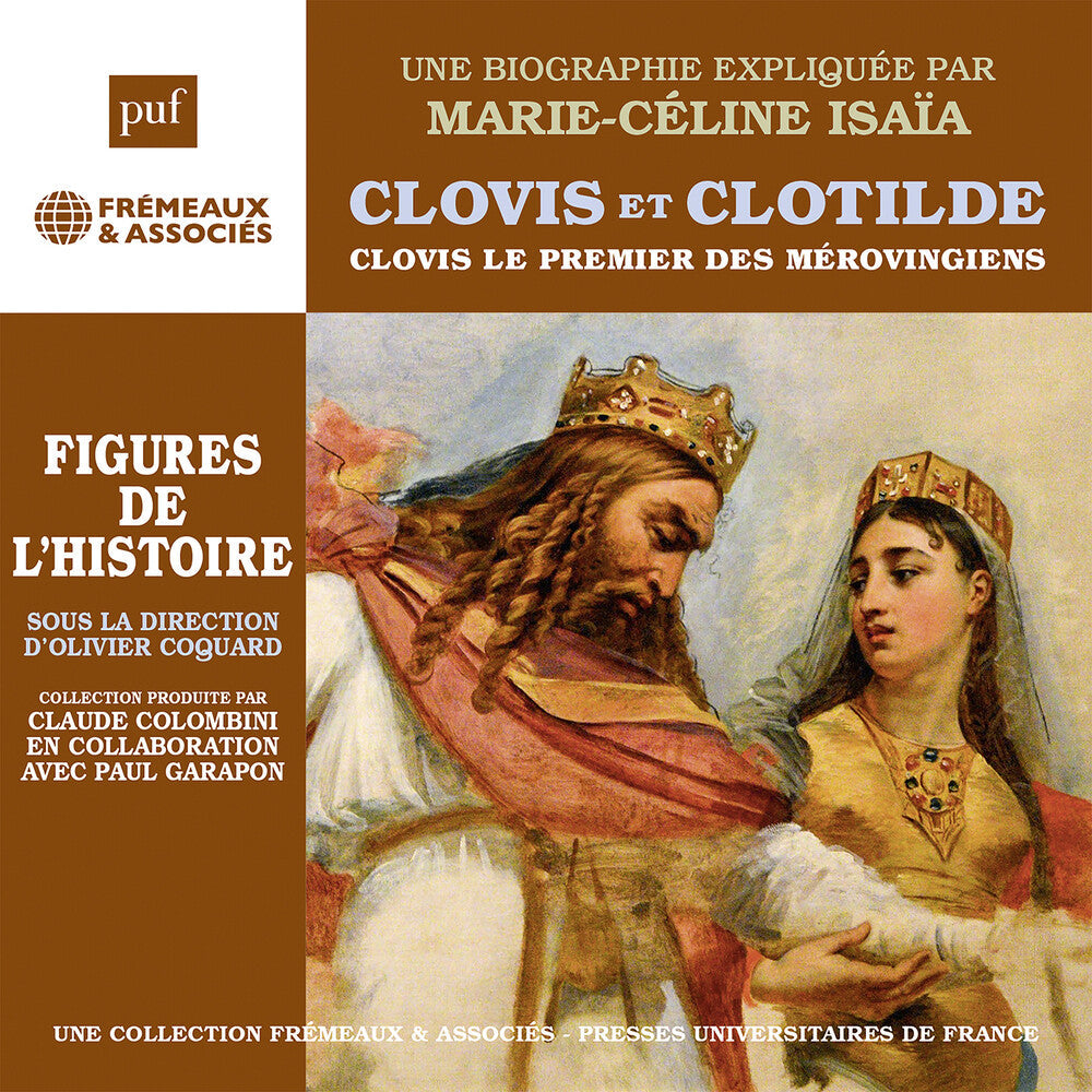 Marie Isaia -Celine - Clovis Et Clotilde Clovis Le Premier Merovingien [CD]