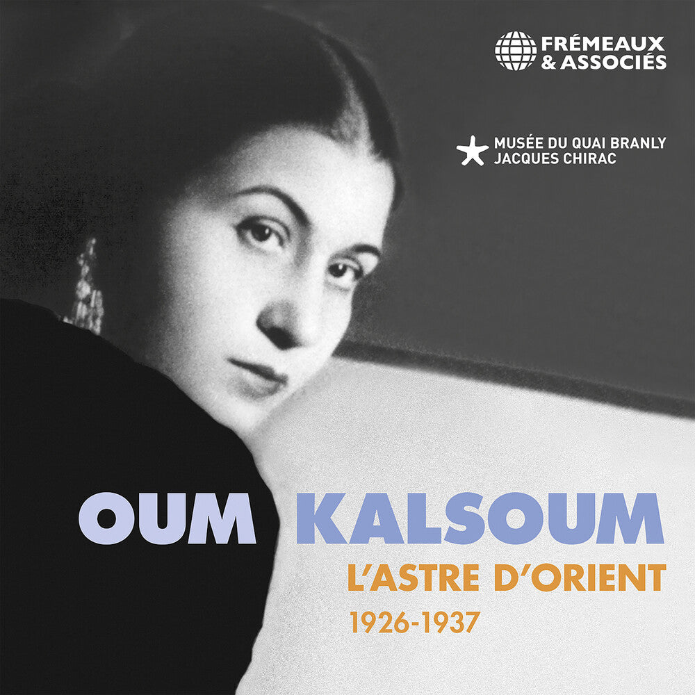 Oum Kalsoum - L'astre D'orient 1926-1937 [CD]
