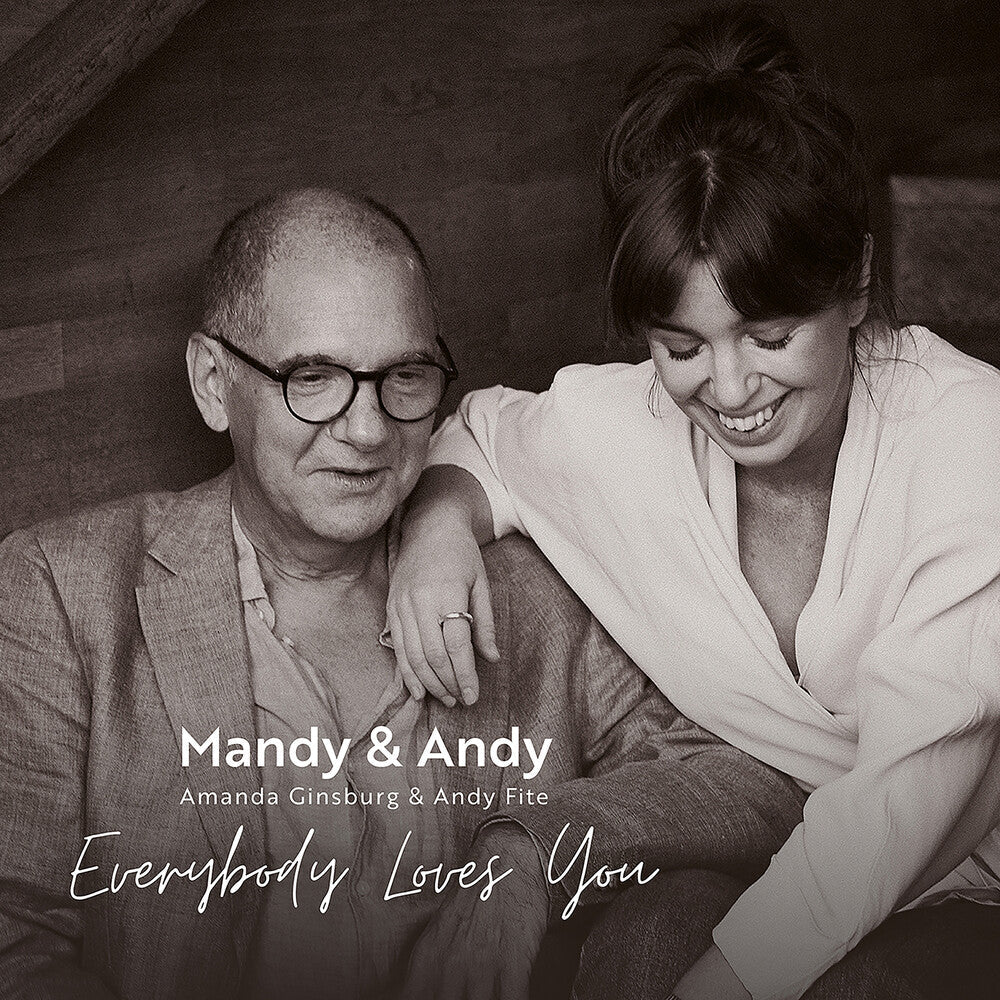 Andy Fite  / Ginsburg,Amanda - Everybody Loves You Music CD