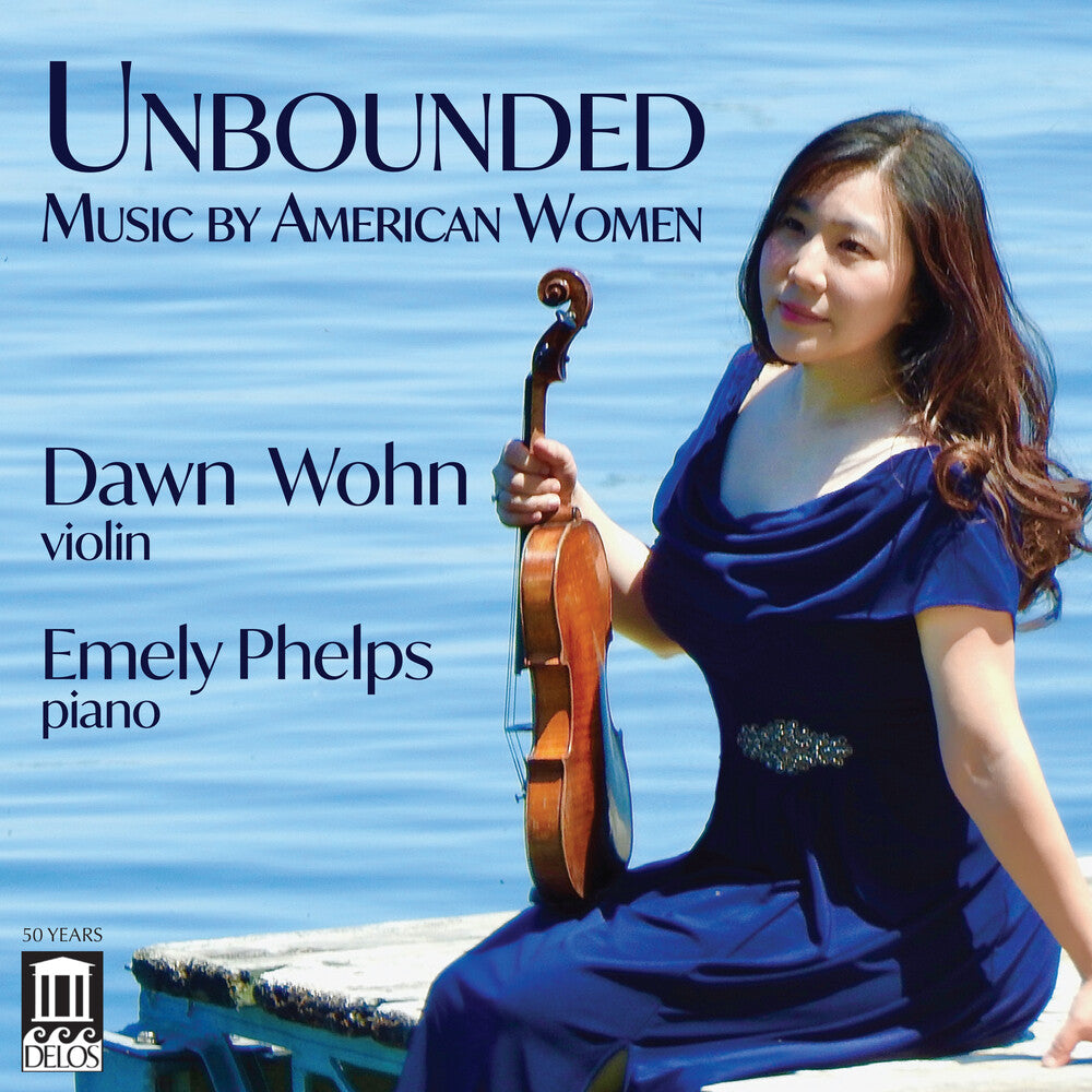 Beach / Higdon / Wohn - Unbounded - Music By American Women Music CD