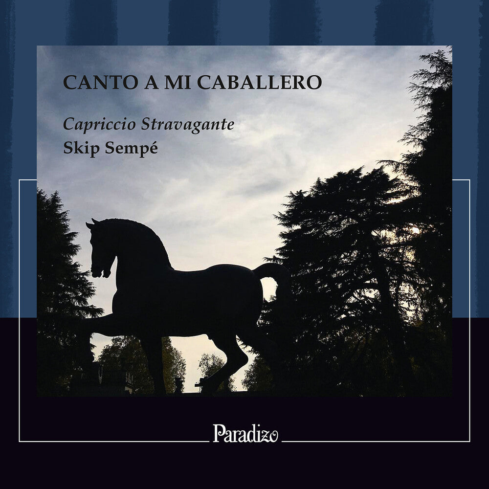 Capriccio Stravagante / Skip Sempe - Canto A Mi Caballero Music CD