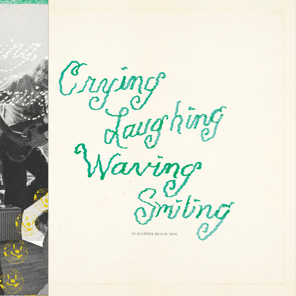 Slaughter Beach, Dog - Crying, Laughing, Waving, Smiling [Green LP] [New Vinyl]