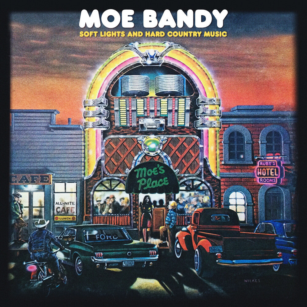 Moe Bandy - Soft Lights And Hard Country Music (Mod) [CD]