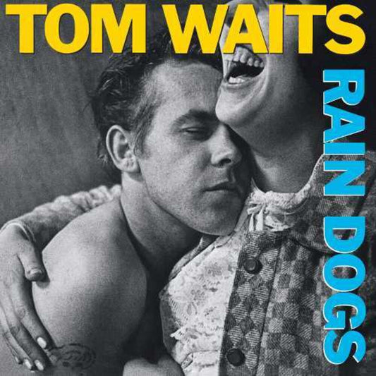 Tom Waits - Rain Dogs: Remastered Edition [LP] [New Vinyl]