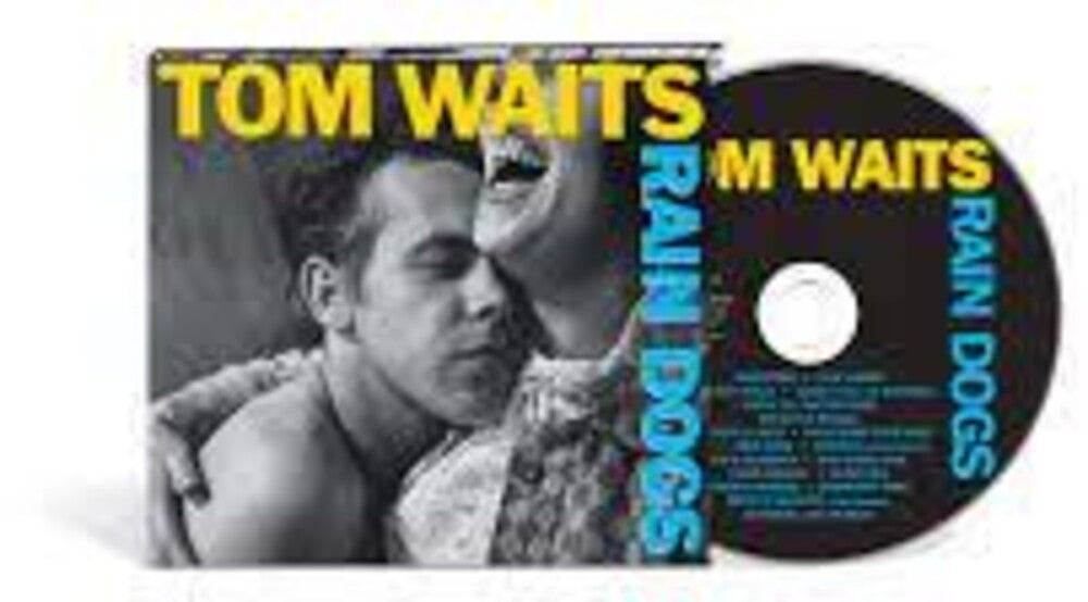 Tom Waits - Rain Dogs: Remastered Edition [CD]