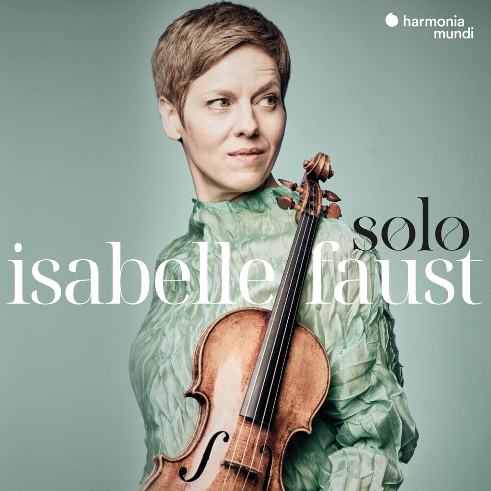 Isabelle Faust - Solo [CD]