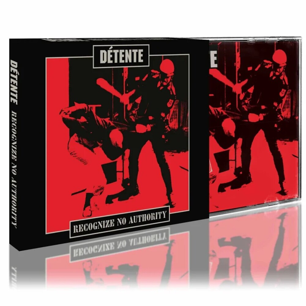 Detente - Recognize No Authority [CD]