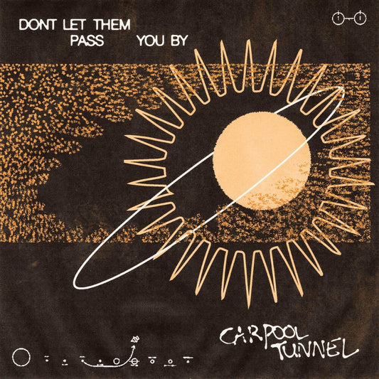 Carpool Tunnel - Don't Let Them Pass You By [Indie Exclusive Limited Edition Brown / Clear / Black Tri-Stripe LP] [New Vinyl]