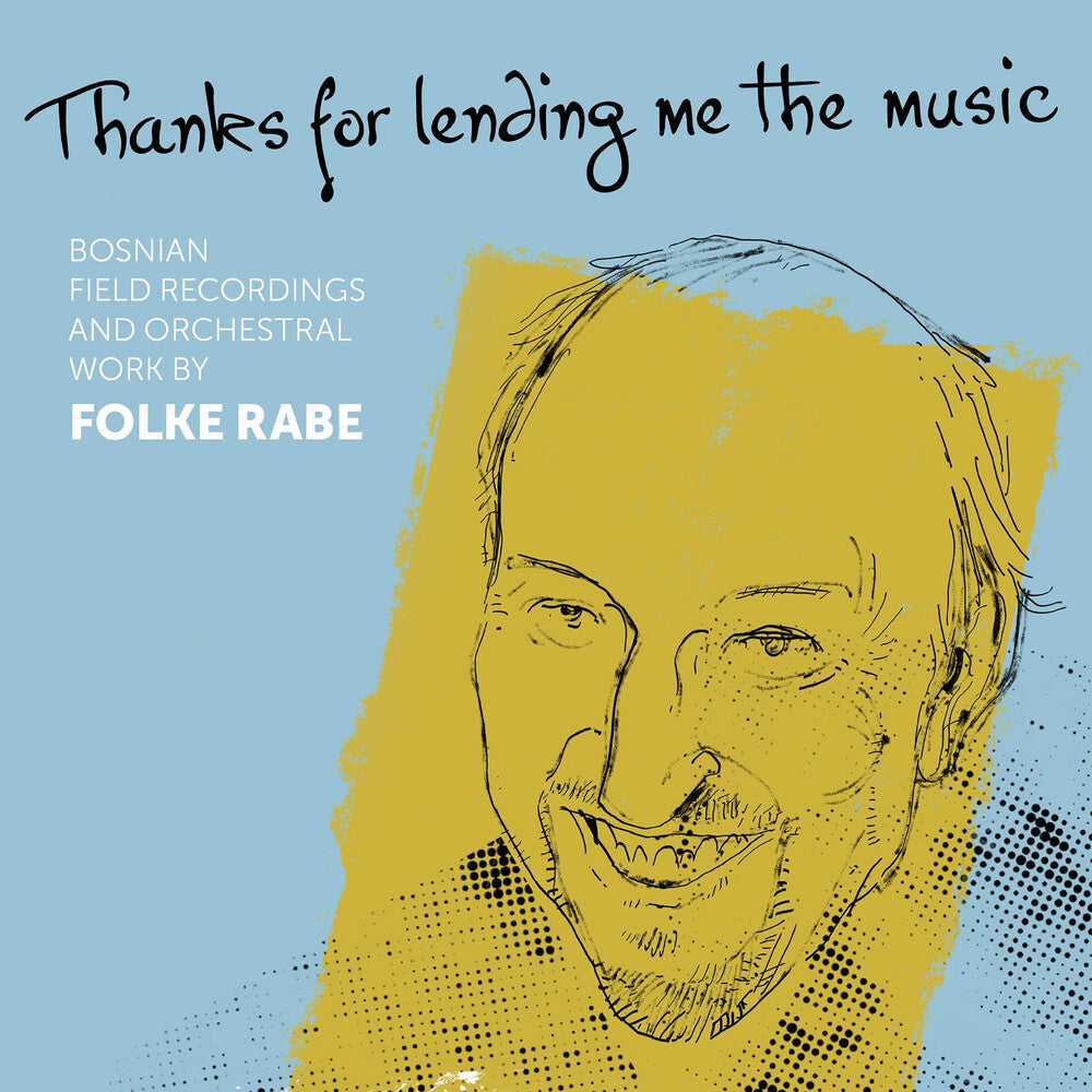Rabe / Vrabac / Senderovic - Thanks For Lending Me The Music [CD]