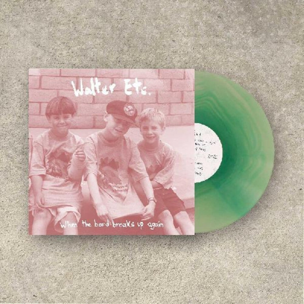 Walter Etc. - When The Band Breaks Up Again [Clear Vinyl] [Limited Edition] (Teal) Vinyl Record