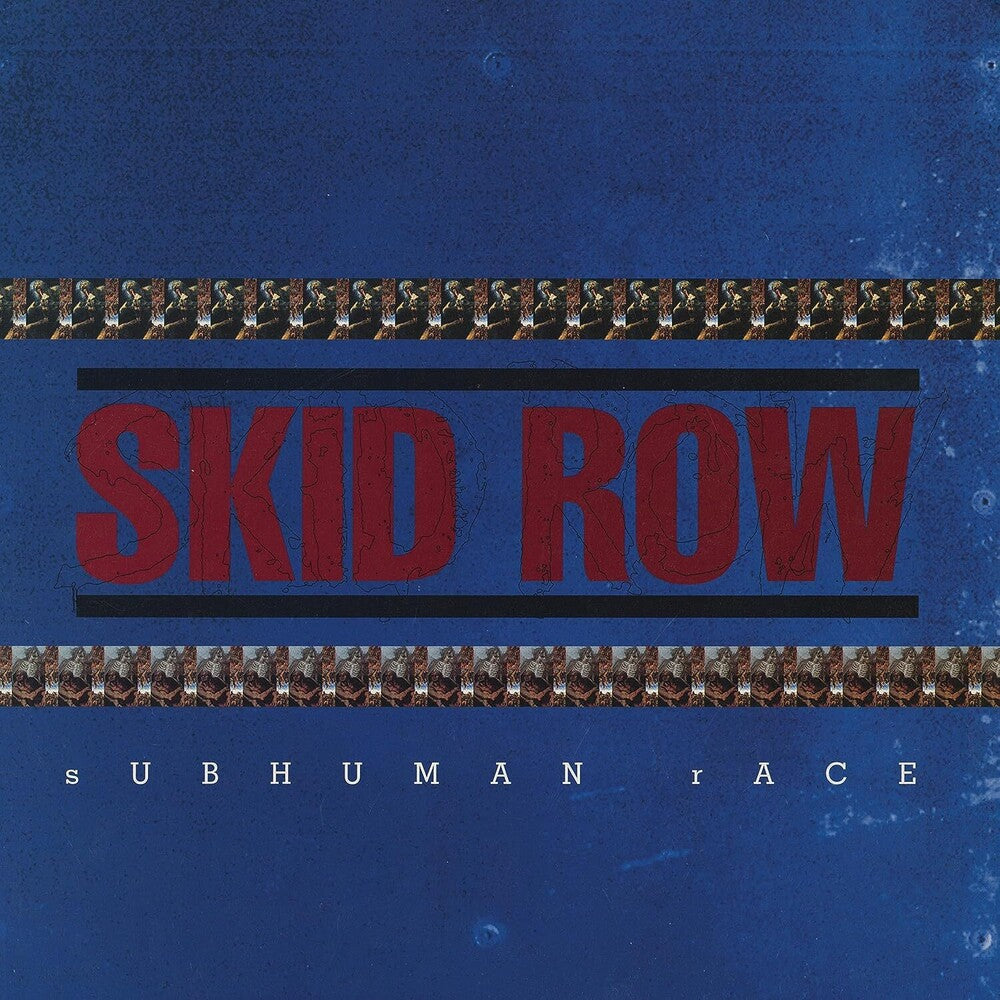 Skid Row - Subhuman Race (Blk) (Blue) [Colored Vinyl]