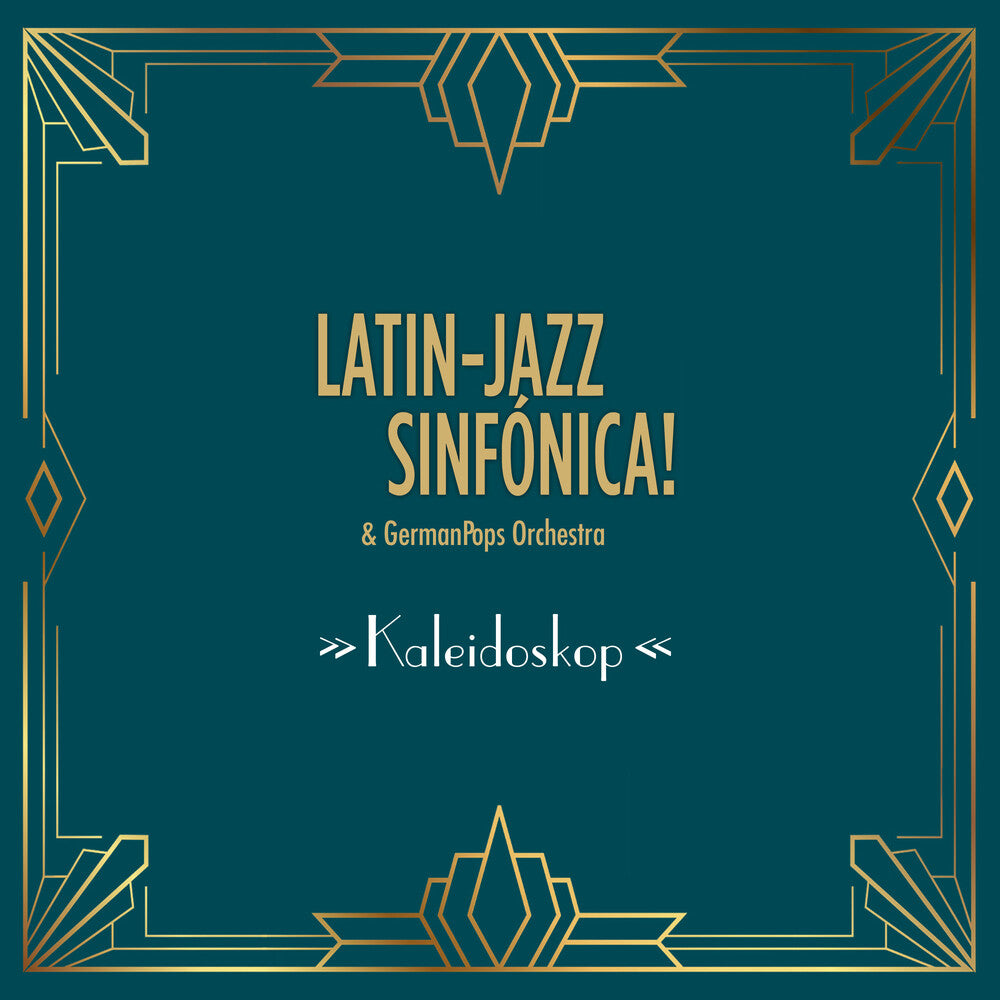 Latin-Jazz Sinfonica & German Pops Orchestra - Kaleidoskop [CD]