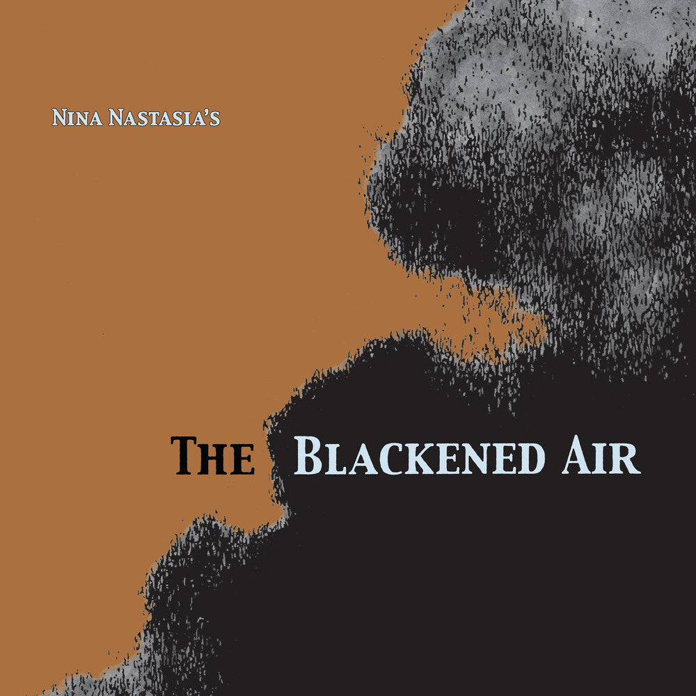 Nina Nastasia - Blackened Air [Clear Vinyl] Vinyl Record
