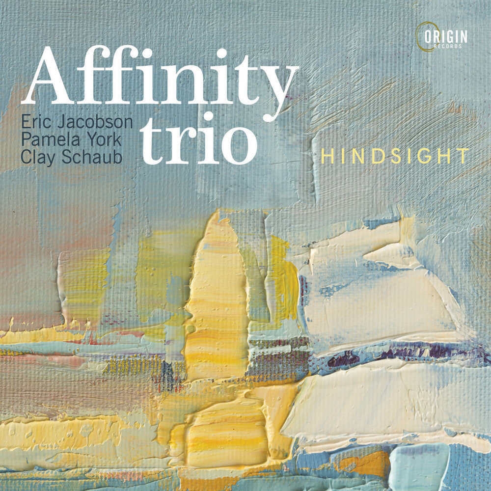 Affinity Trio - Hindsight [CD]