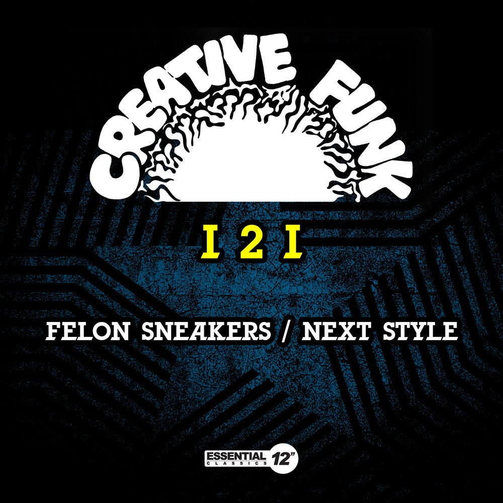 I 2 I - Felon Sneakers / Next Stylee (Mod) [CD]